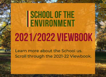 2021-2022 School of the Environment Viewbook